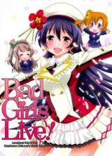 Love Live! dj - Bad Girls Live!