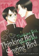 xxxHoLic dj - Thinking Bird, Singing Bird.