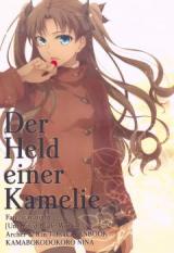 Fate/Stay Night dj - Der Held einer Kamelie