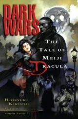 Dark Wars: The Tale of Meiji Dracula (Novel)