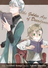 The Golden Age of Decadence
