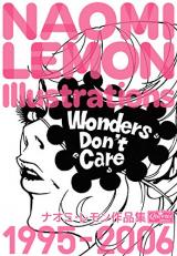 Wonders Don't Care: Naomi Lemon Sakuhinshuu