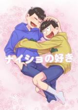 Osomatsu-san dj - Naisho no Suki