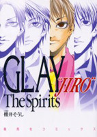 Glay "Jiro" the Spirit