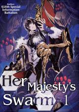 Her Majesty's Swarm (Novel)