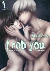 I Rob You