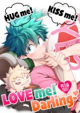 Boku no Hero Academia dj - HUG me! KISS me! LOVE me! Darling