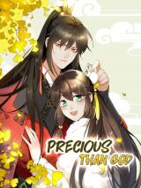 Precious Than God