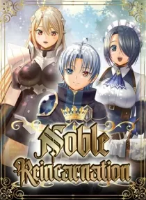 Noble Reincarnation - Blessed With the Strongest Power from Birth