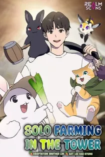 Solo Farming in the Tower