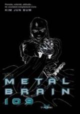 Metal Brain 109