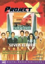 Project X: 7-Eleven